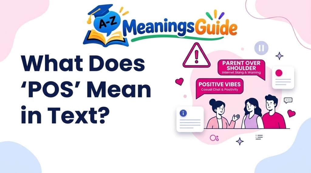 When You Should Avoid Using “pos meaning in text”